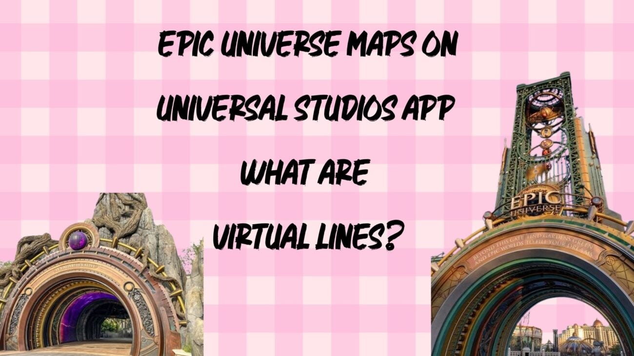 Epic Universe Maps on Universal Studios App What Are The Virtual Lines
