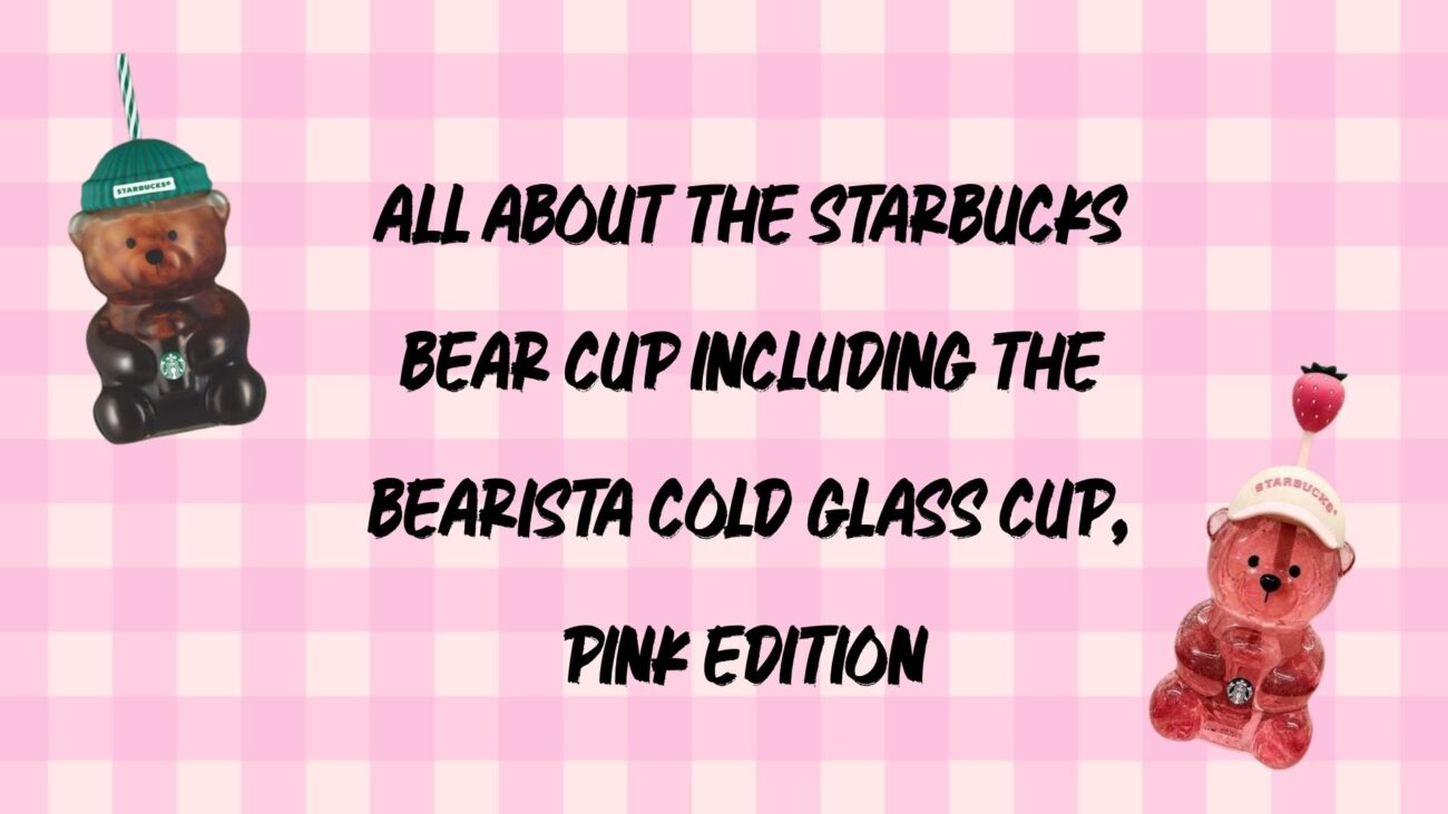 Starbucks Bear Cup Is Back! Bearista Cold Glass Cup, Pink Edition 2026